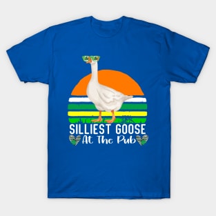 Silliest Goose At The Pub 2 T-Shirt